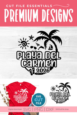 2026 Playa Del Carmen svg - Playa Del Carmen Mexico Vacation or Trip Design SVG SVG Cut File 