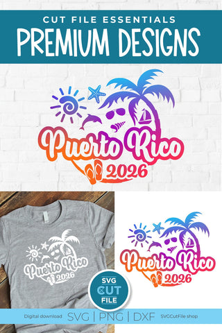 2026 Puerto Rico svg - Puerto Rico Vacation or Trip Design SVG SVG Cut File 