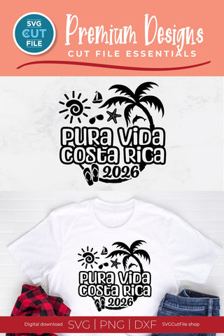 2026 Pura Vida Costa Rica svg - Costa Rica Vacation or Trip Design SVG SVG Cut File 