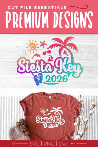 2026 Siesta Key svg - Siesta Key Beach Florida Vacation or Trip SVG SVG Cut File 