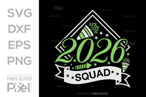 2026 Squad SVG Bundle | New Year Team Quote T-Shirt Designs SVG ETC Craft 