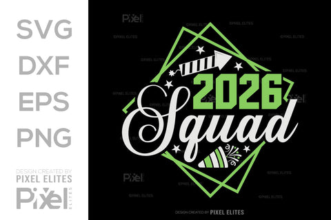 2026 Squad SVG Bundle | New Year Team Quote T-Shirt Designs SVG ETC Craft 