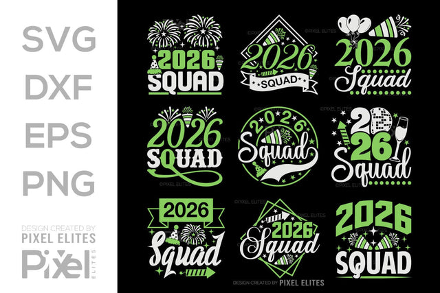 2026 Squad SVG Bundle | New Year Team Quote T-Shirt Designs SVG ETC Craft 