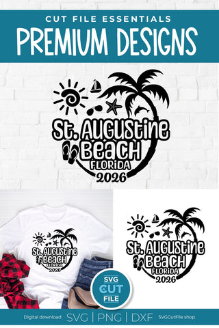 2026 St. Augustine Beach svg - Saint Augustine Florida Trip or Vacation SVG SVG Cut File 