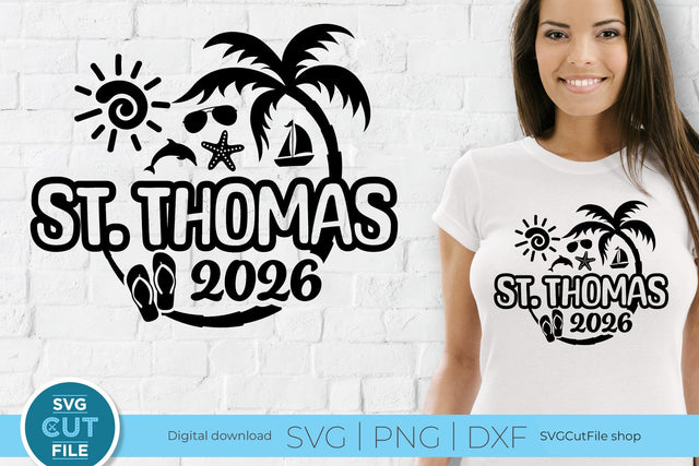 2026 St. Thomas svg - St. Thomas Vacation or Trip Design SVG SVG Cut File 