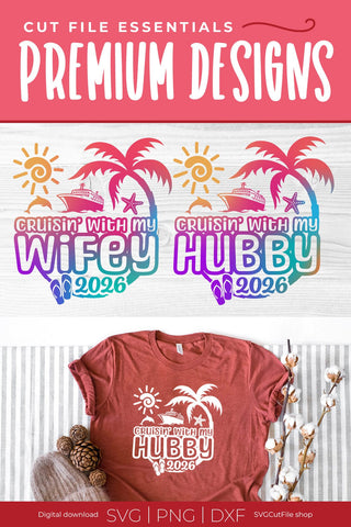 2026 Wifey and Hubby Cruise Trip svg - Anniversary Vacation or Trip Design SVG SVG Cut File 