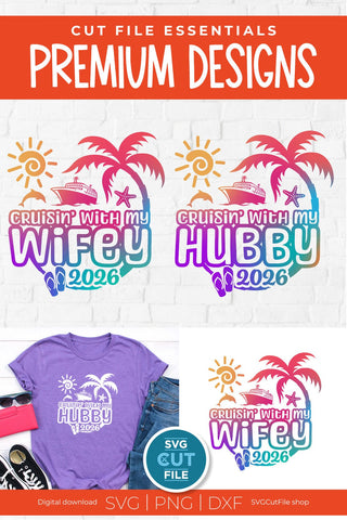 2026 Wifey and Hubby Cruise Trip svg - Anniversary Vacation or Trip Design SVG SVG Cut File 
