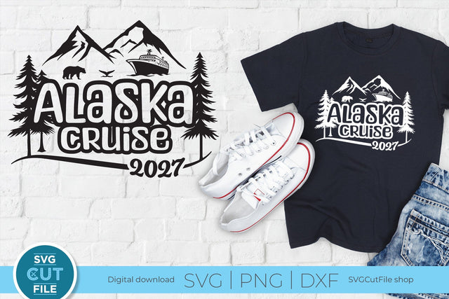 2027 Alaska Cruise svg - Alaska Family vacation or Trip SVG SVG Cut File 