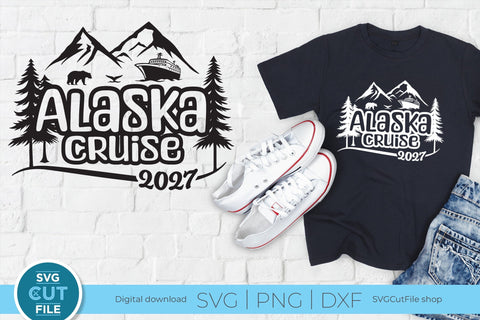2027 Alaska Cruise svg - Alaska Family vacation or Trip SVG SVG Cut File 