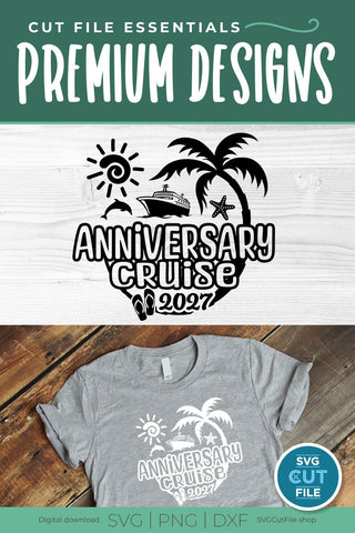 2027 Anniversary Cruise Vacation or Trip Design for Husband and Wife SVG SVG Cut File 