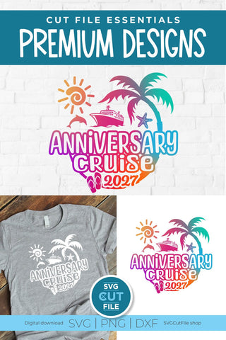 2027 Anniversary Cruise Vacation or Trip Design for Husband and Wife SVG SVG Cut File 