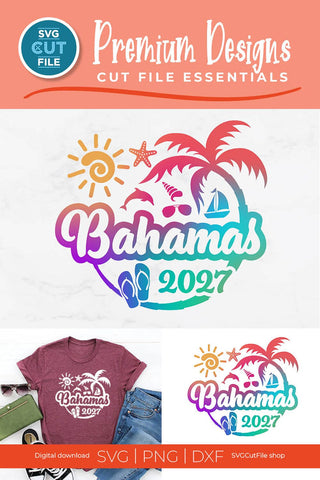 2027 Bahamas svg - Bahamas Vacation or Trip Design SVG SVG Cut File 