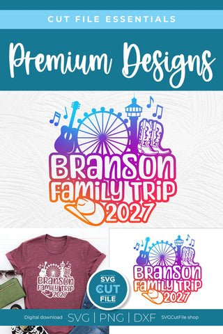 2027 Branson Family Trip SVG Missouri SVG SVG Cut File 