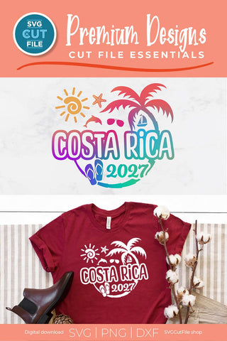 2027 Costa Rica svg - Costa Rica Vacation or Trip Design SVG SVG Cut File 