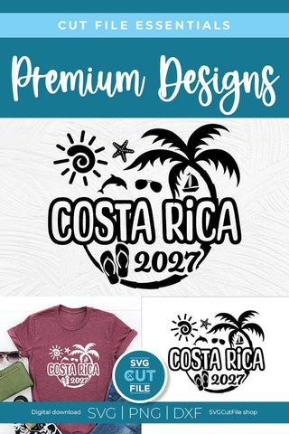 2027 Costa Rica svg - Costa Rica Vacation or Trip Design SVG SVG Cut File 