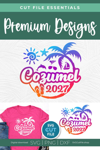 2027 Cozumel svg - Cozumel Mexico Vacation or Trip Design SVG SVG Cut File 