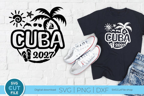 2027 Cuba svg - Cuba Caribbean Vacation or Trip Design SVG SVG Cut File 