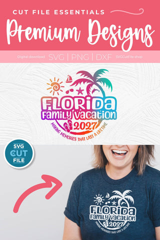 2027 Florida Family Vacation svg - Great for a Florida Trip SVG SVG Cut File 