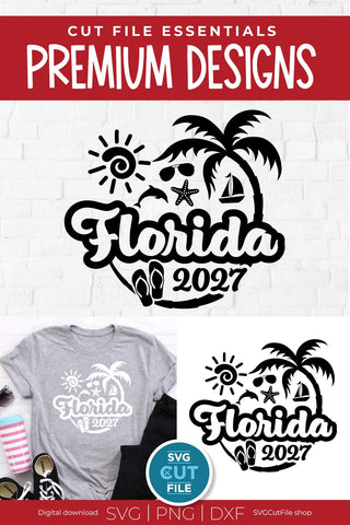 2027 Florida svg - Great for a Florida Vacation or Trip SVG SVG Cut File 