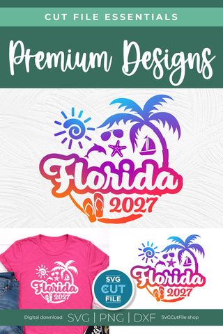 2027 Florida svg - Great for a Florida Vacation or Trip SVG SVG Cut File 