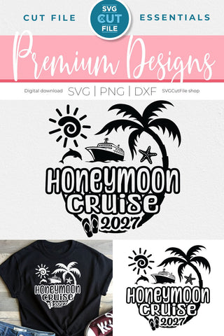 2027 Honeymoon Cruise svg or Trip Design for Newly Married Husband and Wife SVG SVG Cut File 