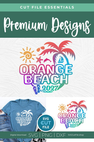 2027 Orange Beach svg, Alabama svg for vacation or trip SVG SVG Cut File 
