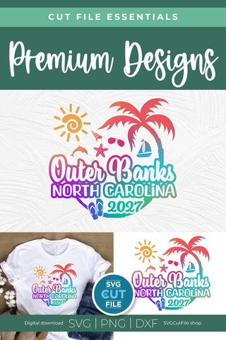 2027 Outer Banks, North Carolina svg - Outer Banks, NC Vacation or Trip Design SVG SVG Cut File 