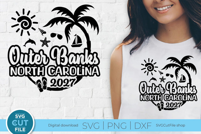 2027 Outer Banks, North Carolina svg - Outer Banks, NC Vacation or Trip Design SVG SVG Cut File 