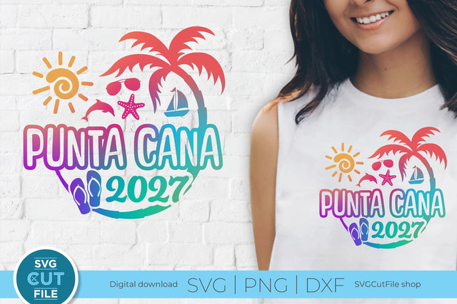 2027 Punta Cana Family Vacation svg - Punta Cana Vacation or Trip Design SVG SVG Cut File 