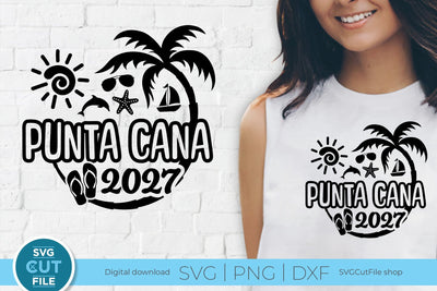 2027 Punta Cana Family Vacation svg - Punta Cana Vacation or Trip Design SVG SVG Cut File 