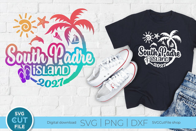 2027 South Padre Island Texas svg - South Padre TX Vacation or Trip Design SVG SVG Cut File 