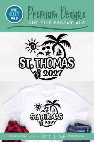 2027 St. Thomas svg - St. Thomas Vacation or Trip Design SVG SVG Cut File 