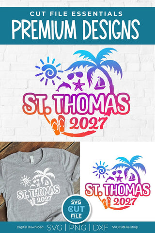 2027 St. Thomas svg - St. Thomas Vacation or Trip Design SVG SVG Cut File 