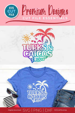 2027 Turks and Caicos svg - Turks and Caicos Vacation or Trip Design SVG SVG Cut File 