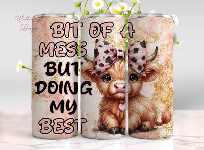20oz Tumbler Wrap Highland Cow Tumbler, Hylander Cow Wrap Instant Digital Download, PNG download flower bit of a mess but doin my best Sublimation WillowSageDesign 