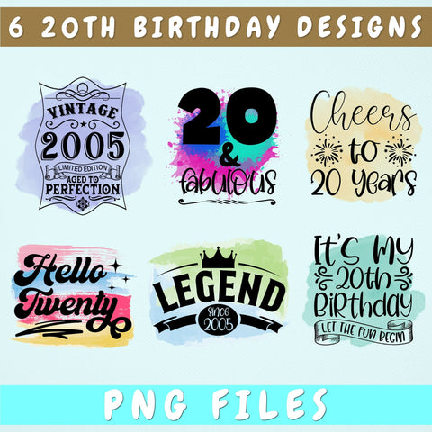 20th Birthday Sublimation Designs Bundle, 6 20th Birthday PNG Files, 20 And Fabulous PNG, Hello Twenty PNG, Cheers To 20 Years PNG, Legend Since 2005 PNG Sublimation HappyDesignStudio 