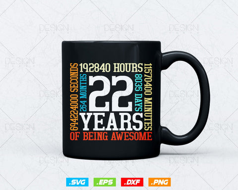 22 Years Of Being Awesome Birthday Svg Png, Retro Vintage Style Happy Birthday Gifts T Shirt Design, Birthday gift svg files for cricut Svg SVG DesignDestine 