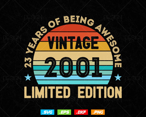 23 Years Of Being Awesome Vintage Limited Edition Birthday Vector T shirt Design Png Svg Files, Birthday gift svg files for cricut SVG DesignDestine 