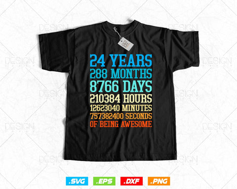 24 Years Of Being Awesome Birthday Svg Png, Retro Vintage Style Happy Birthday Gifts T Shirt Design, Birthday gift svg files for cricut Svg SVG DesignDestine 