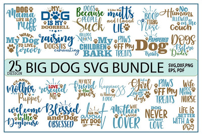 25 Big Dog SVG Bundle, Dog Paw SVG SVG orpitasn 