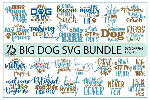 25 Big Dog SVG Bundle, Dog Paw SVG SVG orpitasn 