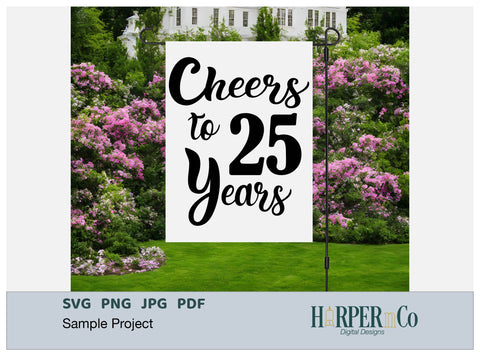25 Year SVG PNG Cut EPS File SVG HarperNCo 