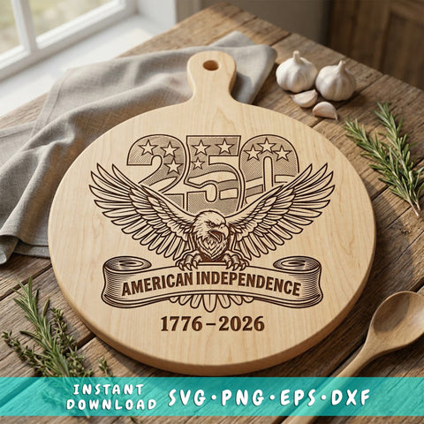 250 Years of American Independence Laser Engraving Design, 1776–2026 SVG, Patriotic Eagle Cutting Board Design, 4th of July Laser SVG, Dxf SVG HappyDesignStudio 