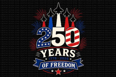 250 Years of Freedom PNG Patriotic Anniversary Sublimation Design SVG BillahCrafts 
