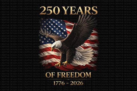 250 Years of Freedom PNG Patriotic Eagle American Heritage Shirt Design SVG BillahCrafts 