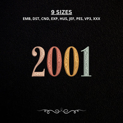25th Birthday Embroidery File, Born in 2001 Birthday Gift, 2001 Machine Embroidery Design Embroidery/Applique DESIGNS PatternFeed8 