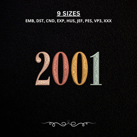 25th Birthday Embroidery File, Born in 2001 Birthday Gift, 2001 Machine Embroidery Design Embroidery/Applique DESIGNS PatternFeed8 
