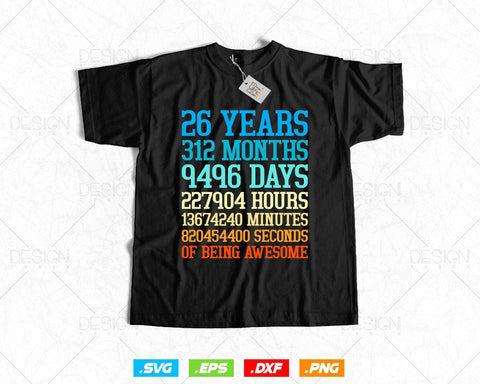 26 Years Of Being Awesome Birthday Svg Png, Retro Vintage Style Happy Birthday Gifts T Shirt Design, Birthday gift svg files for cricut Svg SVG DesignDestine 