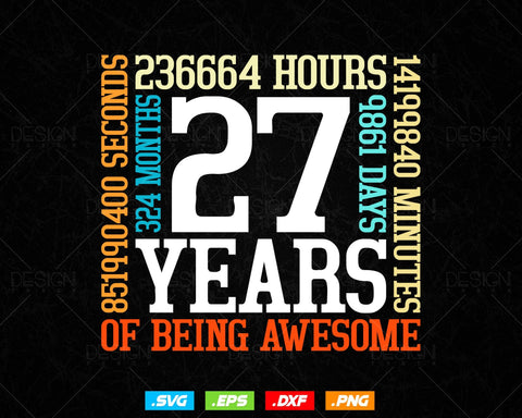27 Years Of Being Awesome Birthday Svg Png, Retro Vintage Style Happy Birthday Gifts T Shirt Design, Birthday gift svg files for cricut Svg SVG DesignDestine 