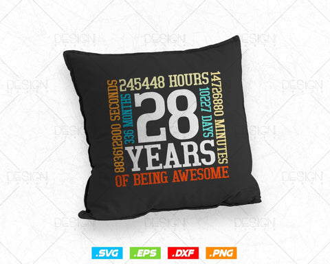28 Years Of Being Awesome Birthday Svg Png, Retro Vintage Style Happy Birthday Gifts T Shirt Design, Birthday gift svg files for cricut Svg SVG DesignDestine 